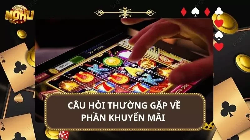 Những ưu đãi luôn là vấn đề được phía người chơi quan tâm nhất